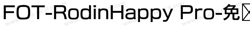 FOT-RodinHappy Pro字体转换